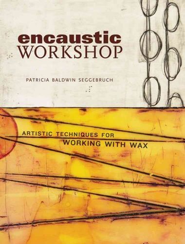 Encaustic Workshopencaustic 