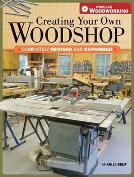 Creating Your Own Woodshopcreating 