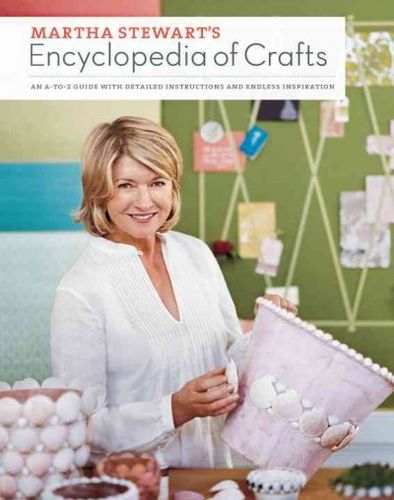 Martha Stewart's Encyclopedia of Craftsmartha 