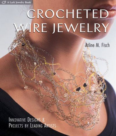 Crocheted Wire Jewelrycrocheted 