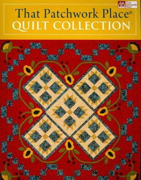 That Patchwork Place Quilt Collectionpatchwork 