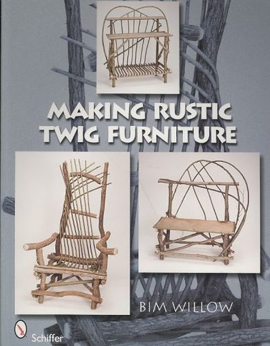 Making Rustic Twig Furnituremaking 