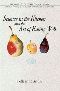 Science in the Kitchen and the Art of Eating Wellscience 