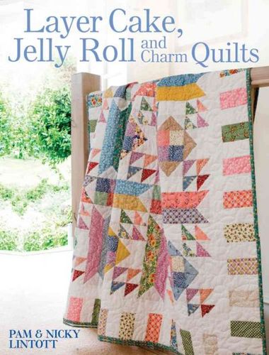 Layer Cake, Jelly Roll and Charm Quiltslayer 