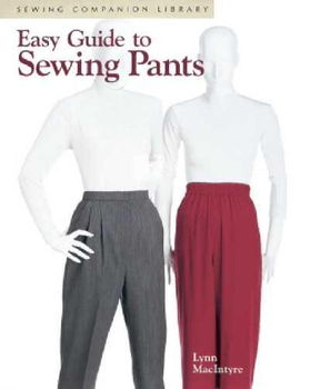 Easy Guide to Sewing Pantseasy 