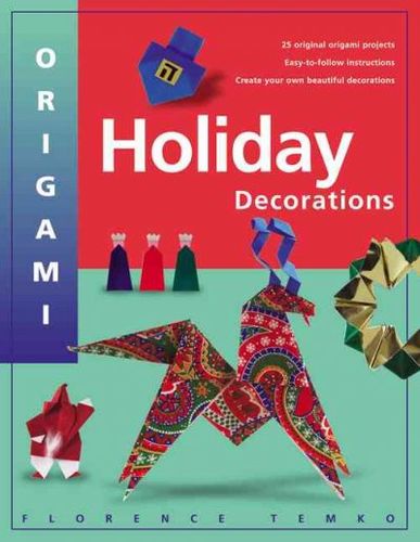 Origami Holiday Decorationsorigami 