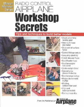 Radio Control Airplane Workshop Secretsradio 