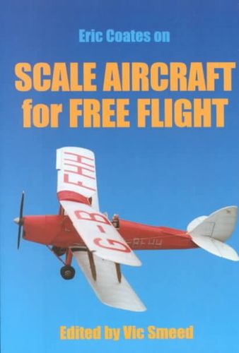 Scale Aircraft for Free Flightscale 