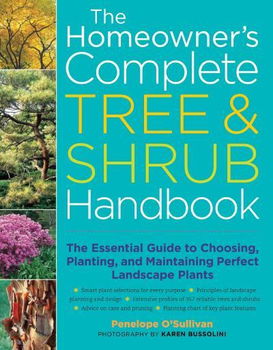 The Homeowner's Complete Tree & Shrub Handbookhomeowner 