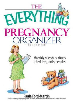 The Everything Pregnancy Organizereverything 