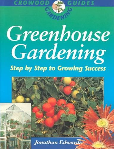 Greenhouse Gardeninggreenhouse 