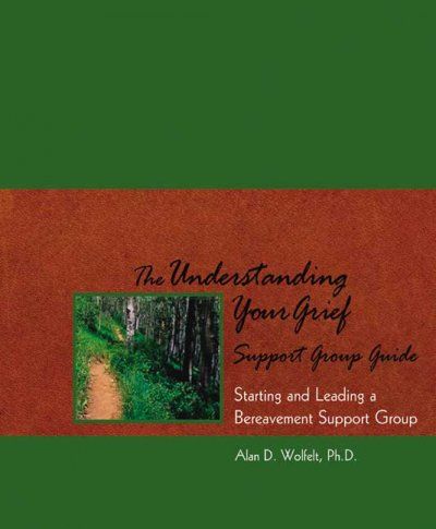 The Understanding Your Grief Support Group Guideunderstanding 