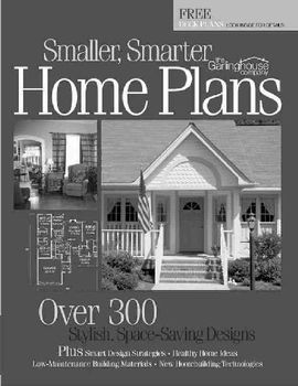 Smaller, Smarter Home Planssmaller 