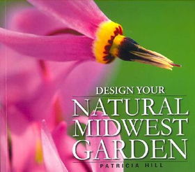 Design Your Natural Midwest Gardendesign 