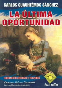 La ultima oportunidad / Last Opportunityultima 