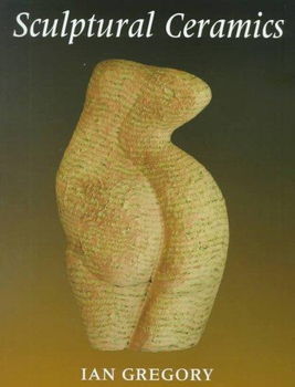 Sculptural Ceramicssculptural 