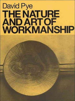 The Nature and Art of Workmanshipnature 