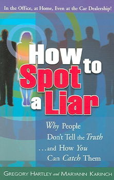 How to Spot a Liarspot 