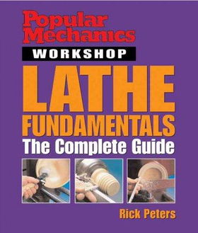 Popular Mechanics Lathe Fundamentalspopular 