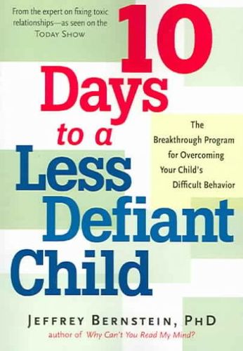 10 Days to a Less Defiant Childdays 