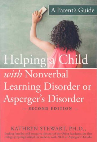 Helping a Child With Nonverbal Learning Disorder or Asperger's Disorderhelping 