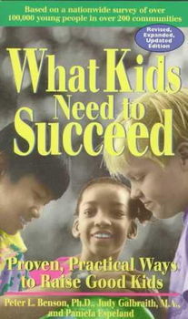 What Kids Need to Succeedkids 