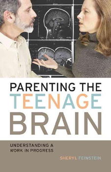 Parenting the Teenage Brainparenting 