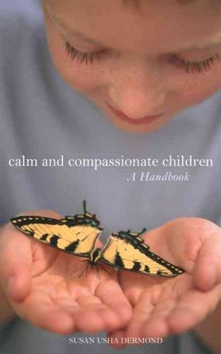 Calm and Compassionate Childrencalm 