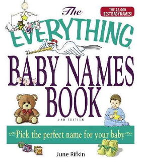 The Everything Baby Names Book, Completely Updated With 5,000 More Names!everything 