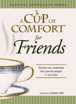 A Cup of Comfort for Friendscup 