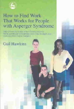 How to Find Work That Works for People with Asperger Syndromework 