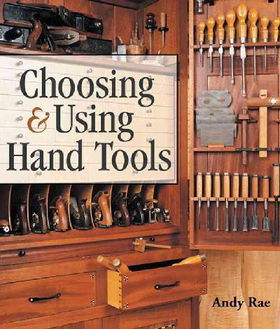 Choosing & Using Hand Toolschoosing 