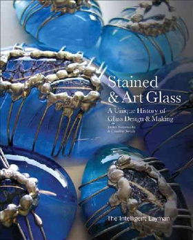 The Intelligent Layman's Stained & Art Glassintelligent 