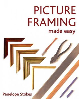 Picture Framing Made Easypicture 