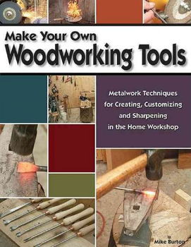 Woodworking Tools You Can Makewoodworking 