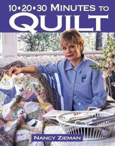 10-20-30 Minutes to Quiltminutes 