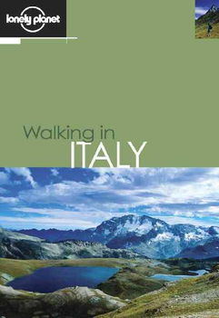 Lonely Planet Walking in Italy