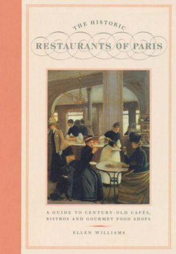 Historic Restaurants of Parishistoric 