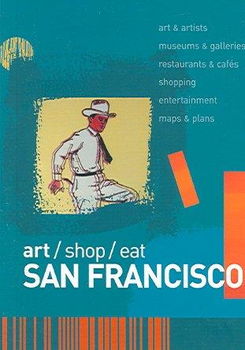 Art / Shop / Eat San Franciscoart 