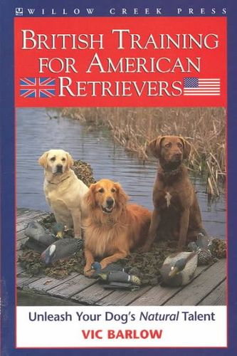 British Training for American Retrieversbritish 