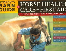 Storey's Barn Guide to Horse Health Care + First Aidstorey 