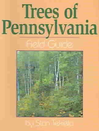 Trees Of Pennsylvania Field Guidetrees 