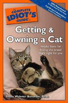 The Complete Idiot's Guide To Getting And Owning A Catcomplete 