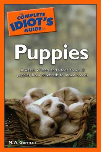 The Complete Idiot's Guide to Puppiescomplete 