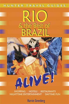 Rio & the Best of Brazil Alive!rio 