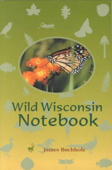 Wild Wisconsin Notebookwild 