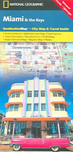 National Geographic Destination Map Miami & the Keysnational 