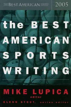 The Best American Sports Writing 2005american 