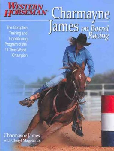 Charmayne James On Barrel Racingcharmayne 