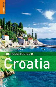 The Rough Guide to Croatiarough 